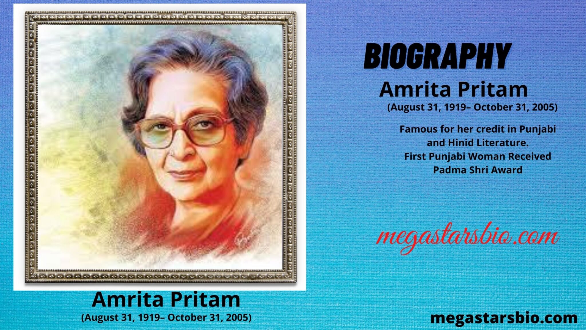 Amrita Pritam Age, Biography, Wiki, Husband, Love Megastarsbio.com